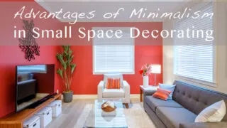 Minimalism Advantages in Decorating
