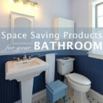 Space Saving Products For Your Bathroom